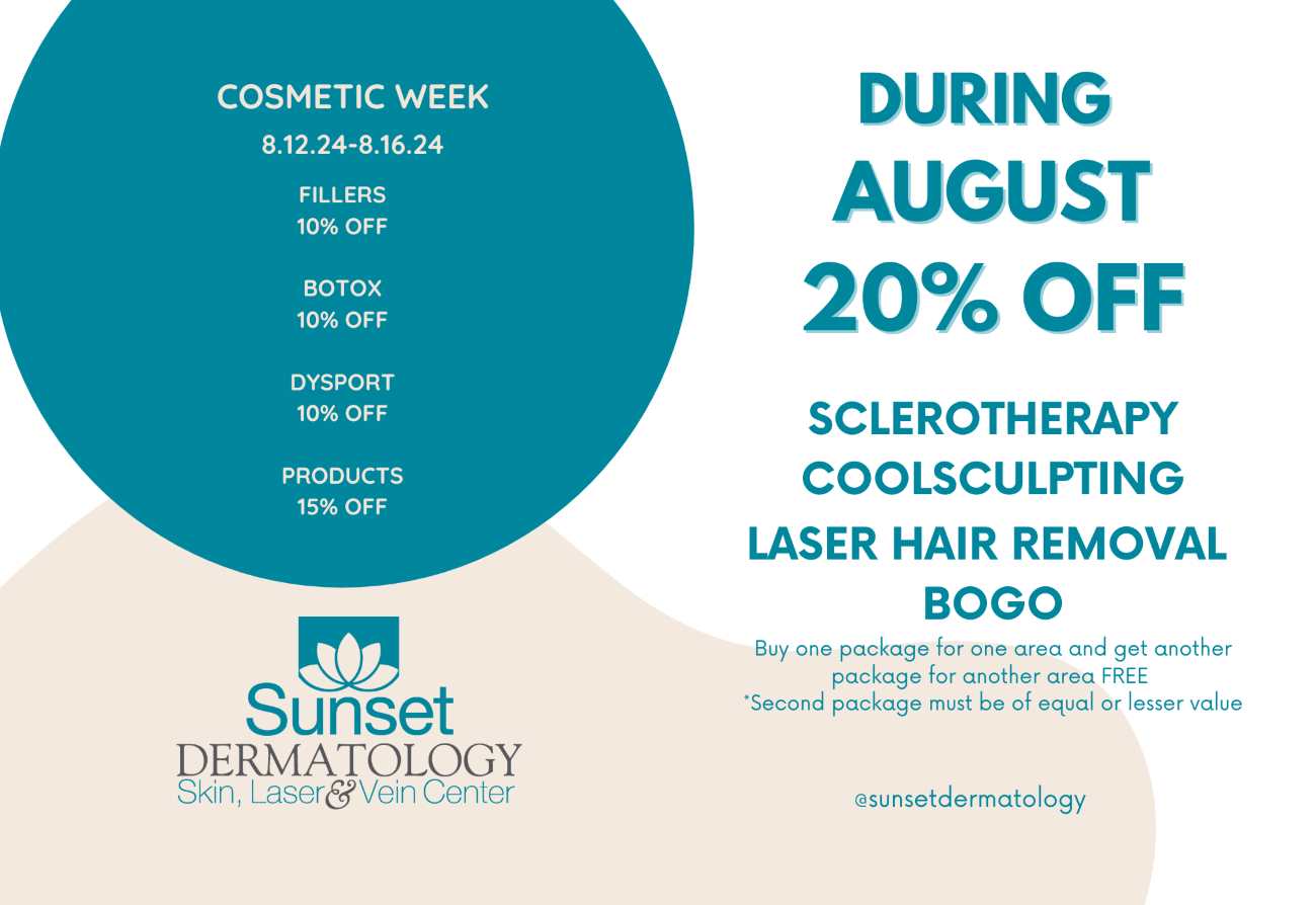 August 2024 Specials at Sunset Dermatology in South Miami.